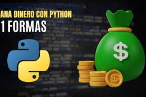 Cómo ganar dinero con Python (Guía completa 2026)
